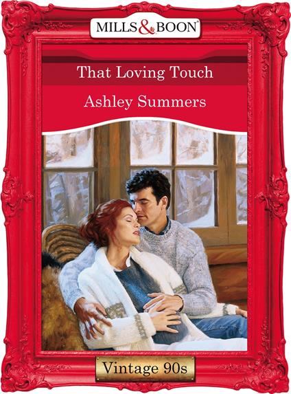 That Loving Touch (Mills & Boon Vintage Desire)