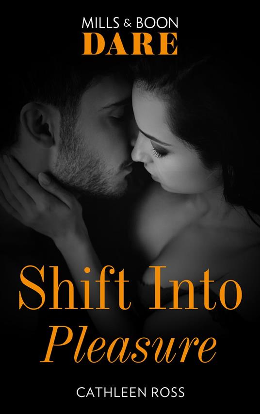 Shift Into Pleasure (Mills & Boon Spice Briefs)