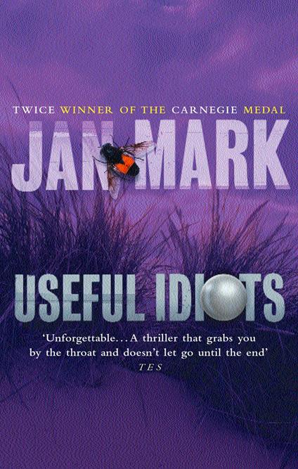 Useful Idiots - Jan Mark - ebook