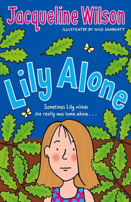 Lily Alone - Jacqueline Wilson,Nick Sharratt - ebook