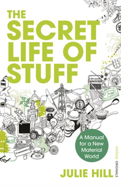 The Secret Life of Stuff