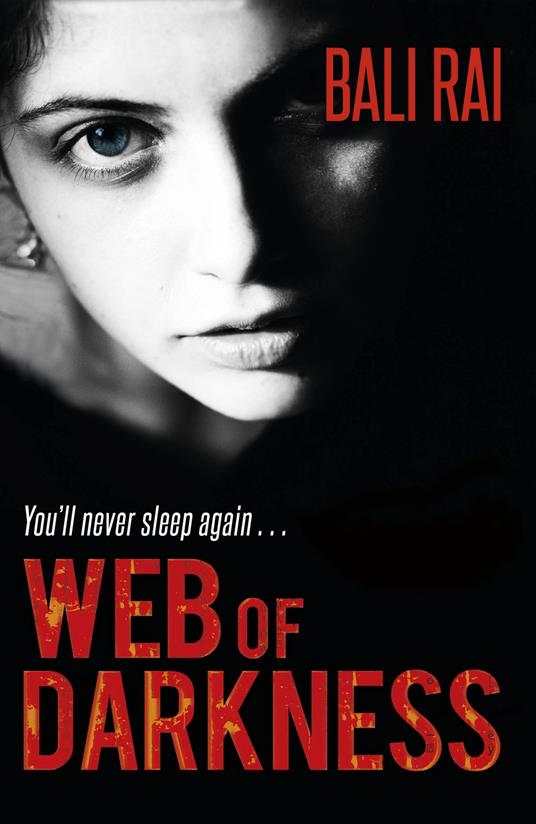 Web of Darkness - Bali Rai - ebook