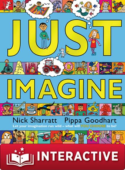 Just Imagine - Pippa Goodhart,Nick Sharratt - ebook