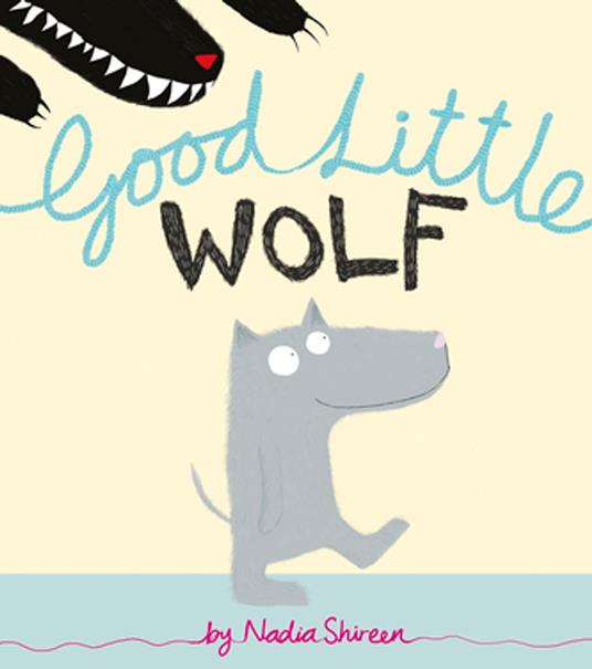 Good Little Wolf - Nadia Shireen - ebook