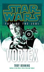 Star Wars: Fate of the Jedi - Vortex