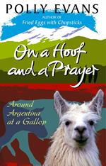 On A Hoof And A Prayer