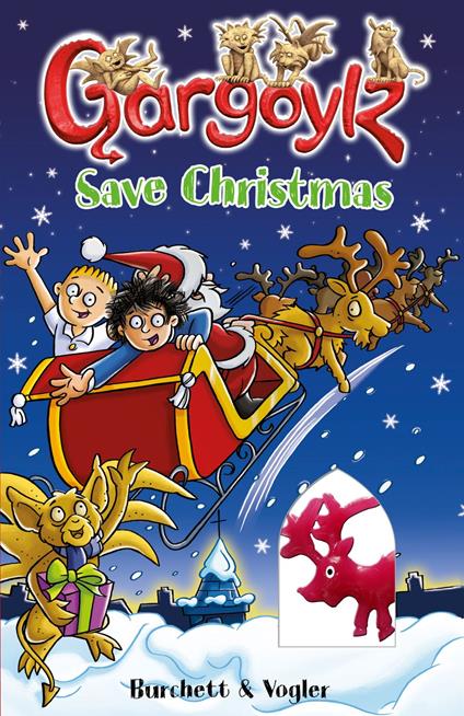 Gargoylz Save Christmas - Jan Burchett,Sara Vogler - ebook