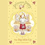 Princess Poppy: The Big Mix Up