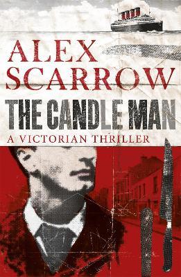 The Candle Man - Alex Scarrow - cover