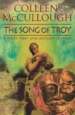 The Song Of Troy - Colleen McCullough - cover
