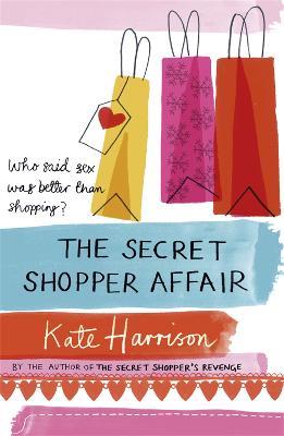 The Secret Shopper Affair - Kate Harrison - cover