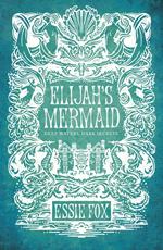 Elijah's Mermaid