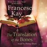 The Translation of the Bones