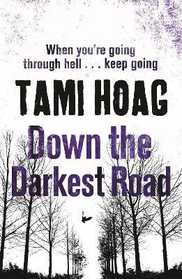 Down the Darkest Road - Tami Hoag - cover