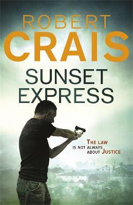 Sunset Express - Robert Crais - cover