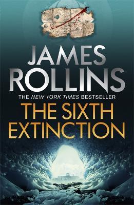 The Sixth Extinction - James Rollins - cover