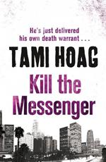 Kill The Messenger