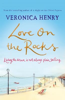 Love on the Rocks - Veronica Henry - cover