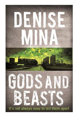 Gods and Beasts - Denise Mina - cover