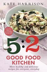 The 5:2 Good Food Kitchen