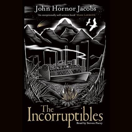 The Incorruptibles