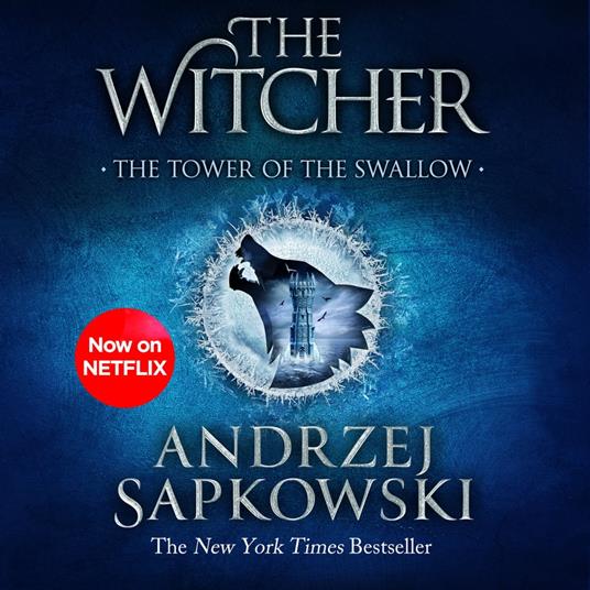 The Tower of the Swallow - Sapkowski, Andrzej - Audiolibro in