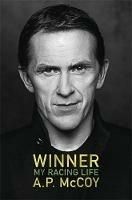 Winner: My Racing Life - A. P. McCoy - cover