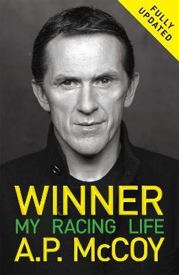 Winner: My Racing Life - A.P. McCoy - cover
