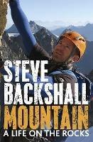 Mountain: A Life on the Rocks