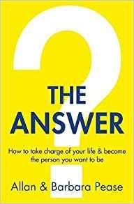The Answer: How to take charge of your life & become the person you want to be - Barbara Pease,Allan Pease - cover