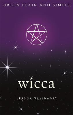 Wicca, Orion Plain and Simple - Leanna Greenaway - cover