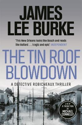 The Tin Roof Blowdown - James Lee Burke - cover