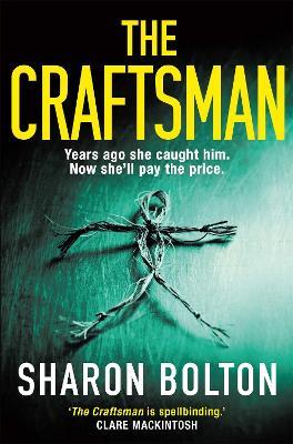 The Craftsman: The most chilling book you'll read this year - Sharon Bolton - cover
