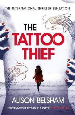 The Tattoo Thief - Alison Belsham - cover