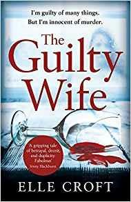 The Guilty Wife - Elle Croft - cover