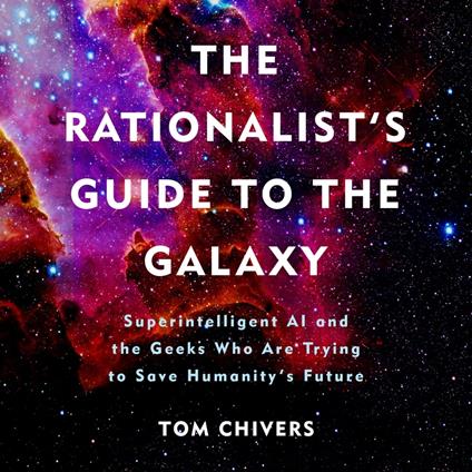 The Rationalist's Guide to the Galaxy