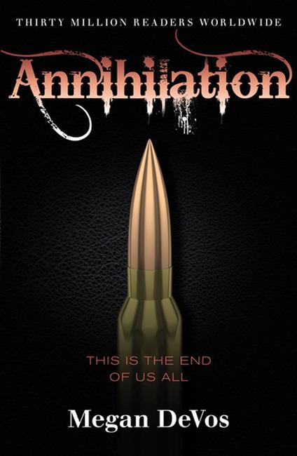 Annihilation - Megan DeVos - ebook