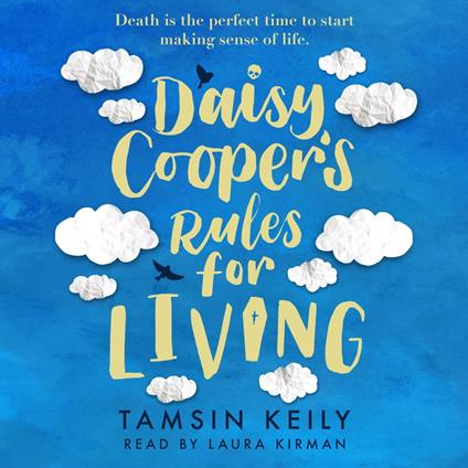 Daisy Cooper's Rules for Living