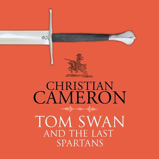 Tom Swan and the Last Spartans