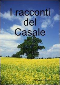 I racconti del casale - Natale Figura - copertina