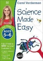 Science Made Easy, Ages 5-6 (Key Stage 1): Supports the National Curriculum, Science Exercise Book - Carol Vorderman - cover