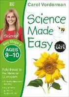 Science Made Easy, Ages 9-10 (Key Stage 2): Supports the National Curriculum, Science Exercise Book - Carol Vorderman - cover