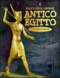 L'antico Egitto. Ediz. illustrata - Gill Harvey,Struan Reid - copertina