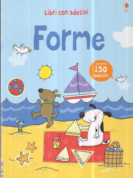 Forme. Con adesivi. Ediz. illustrata - Fiona Watt,Stacey Lamb - 3