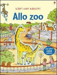 Allo zoo. Con adesivi. Ediz. illustrata - Sam Taplin,Cecilia Johansson - copertina