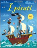 I pirati. Ediz. illustrata