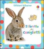 Il libretto dei coniglietti. Ediz. illustrata
