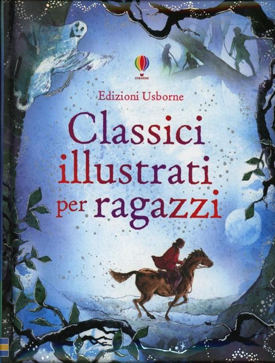 Classici illustrati per ragazzi - Lesley Sims,Rachel Firth - copertina