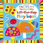 Baby's Very First touchy-feely Lift-the-flap play book