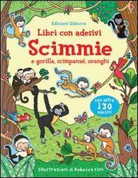 Scimmie. Con adesivi. Ediz. illustrata - Jessica Greenwell,Felicity Brooks,Rebecca Finn - copertina